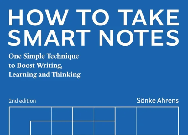 How to Take Smart Notes: A Review